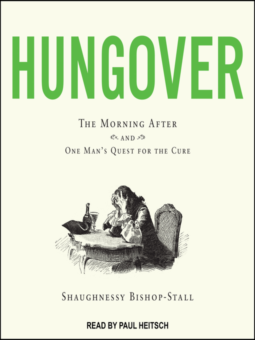 Title details for Hungover by Shaughnessy Bishop-Stall - Available